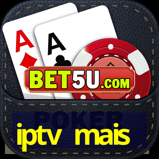 iptv mais